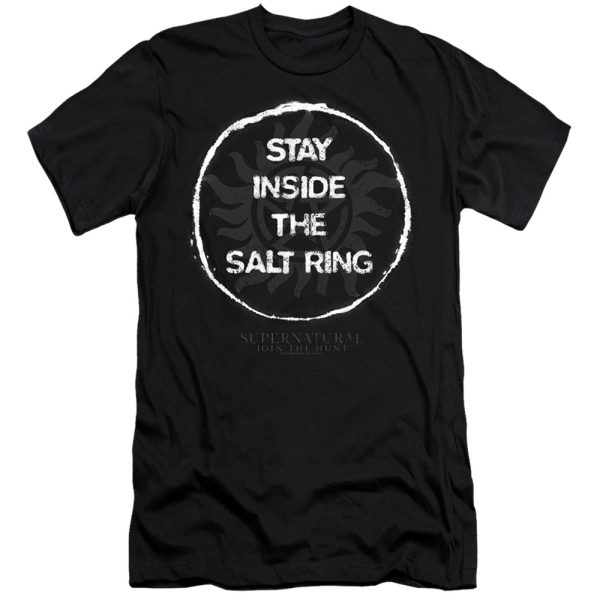 SUPERNATURAL : STAY INSIDE THE SALT RING  PREMIUM CANVAS ADULT SLIM FIT T-SHIRT 30\1 Black SM Online Sale